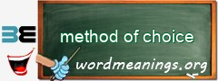 WordMeaning blackboard for method of choice